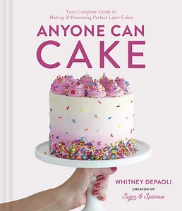 Anyone Can Cake - Sugar & Sparrow