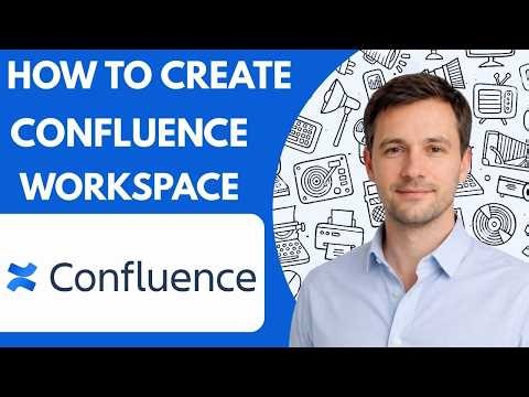 How to create workspace in Confluence Full Guide 2026