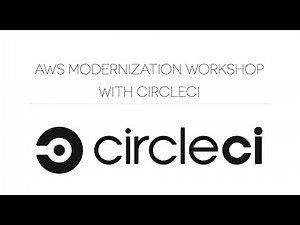 CircleCI + Amazon Web Services Developer Day