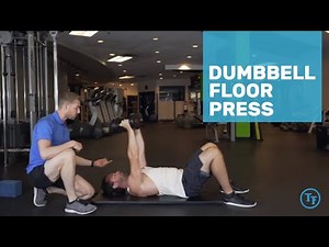How to do a Dumbbell Floor Press