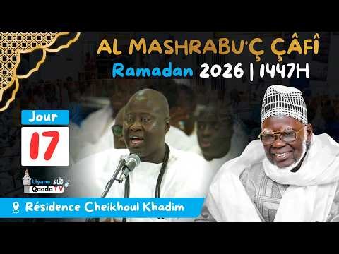 🔴 EN DIRECT | Al Mashrabu’ ç çâfî minal manbahi’s Shâfî | 23e Jour Ramadan 1447H – 2026 Touba HT