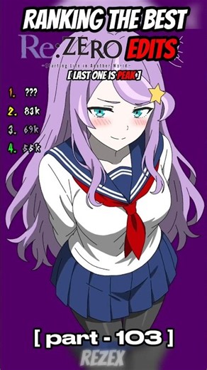 Ranking Best ReZERO EDITS #anime #rezero #usa