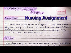 Assignment On Assisting In Intravenous Pyelogram | Nursing Assignment | Let's crack it Nursing