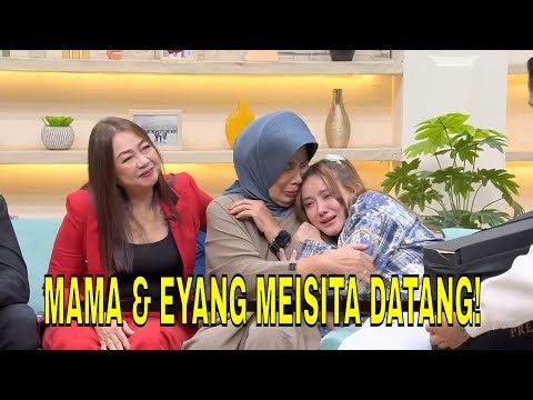 Kejutan! Meisita Kaget Mama dan Eyangnya Datang! | FYP (25/03/26) Part 4