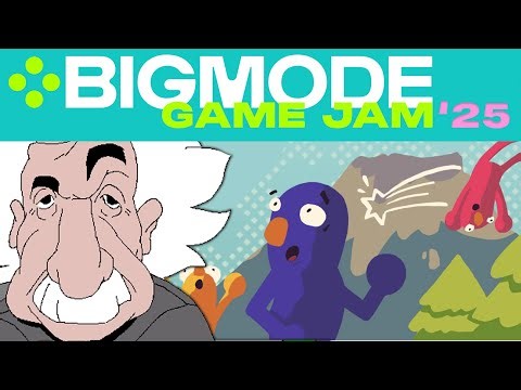 Bigmode Game Jam 2025