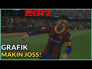 Grafik Jadi HD! PES 2017 Mod GFX Terbaru Untuk Semua Patch | TUTORIAL PES