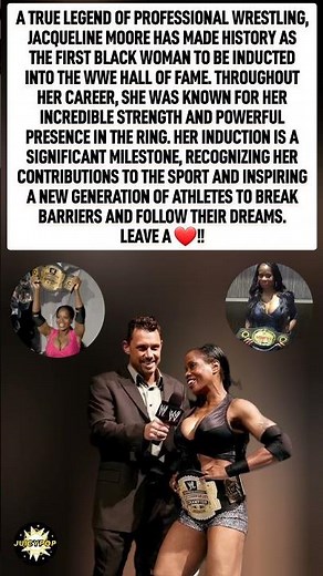 Read and leave a ❤️! Jacqueline Moore: The First Black Woman in the WWE Hall of Fame. #motivation