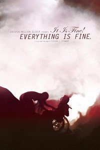 It Is Fine! Everything Is Fine. (2007) - AZ Movies