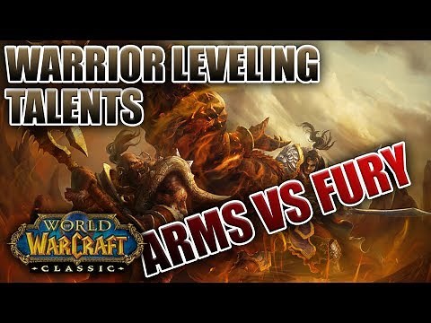 Classic WoW: Warrior Leveling Talents | Arms vs Fury