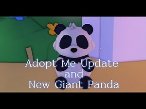 Adopt Me Update & New Giant Panda