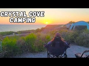 Camping at CRYSTAL COVE MORO CAMPGROUND | Best Beach Campground in Orange County California