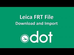OHDOT Leica FRT File Import