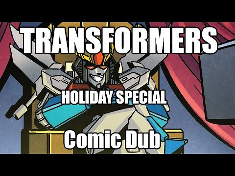 Transformers Holiday Special (Part 1) - Choose Me