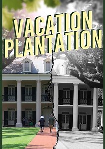 Vacation Plantation