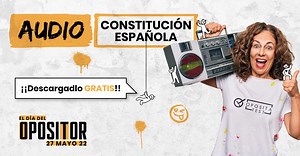 Audio completo de la Constitución Española ⏯️ ¡Descárgalo gratis!