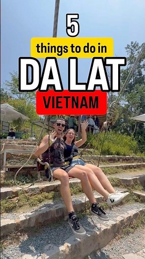 Top 5 Things To Do in Da Lat 🇻🇳