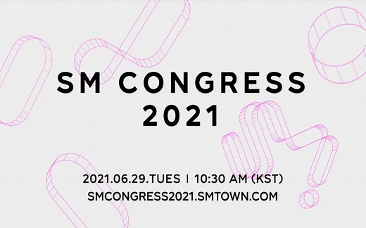 【SM Entertainment Group】SM Congress 2021 SM世界观完整版中字视频，虚实结合完美互动，期待后续精彩表现！