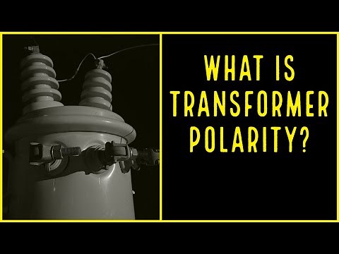 TRANSFORMER POLARITY: Everything you need to know