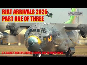 RIAT 2025 ARRIVALS Pt 1: WEDNESDAY MORNING SESSION 4K (airshowvision)