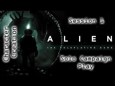 Alien RPG Free League - solo actual play campaign - Session 1