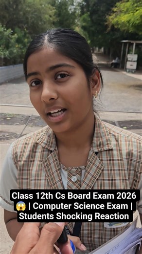 Class 12th Cs Board Exam 2026 😱 | Computer Science Exam | Students Shocking Reaction