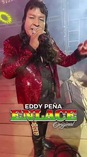 Grupo ENLACE Eddy Peña / el Original/en vivo