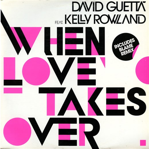 David Guetta Feat. Kelly Rowland - When Love Takes Over