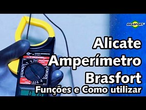 Alicate Amperímetro Brasfort 8559 - como usar