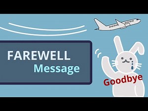 Farewell video message / Goodbye message / Good luck video message