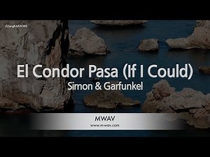 Simon & Garfunkel - El Condor Pasa (If I Could) (Melody) (Karaoke Version)
