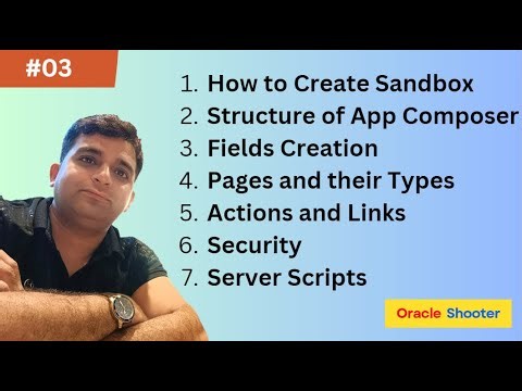 App_Composer #03-Create Sandbox and Understand Structure of Custome Object in Application Composer