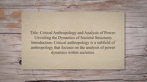 Critical anthropology and analysis of power