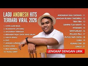 KOMPILASI FULL ALBUM LAGU ANDMESH TERBAIK & TERHITS 2026 - INDONESIA POP TERVIRAL 2026