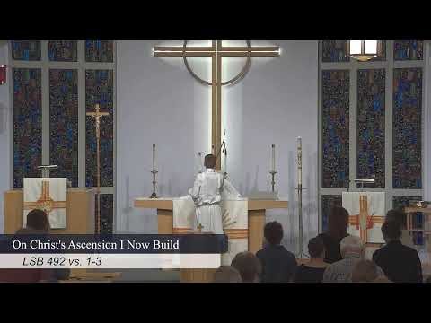 May 14, 2026 - The Ascension of Our Lord