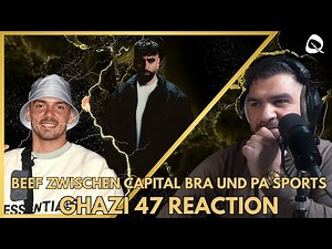 REACTION ❗️BEEF ZWISCHEN CAPITAL BRA UND PA SPORTS | GHAZI47 HIGHLIGHT