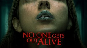 No One Gets Out Alive - Netflix Movie - Where To Watch