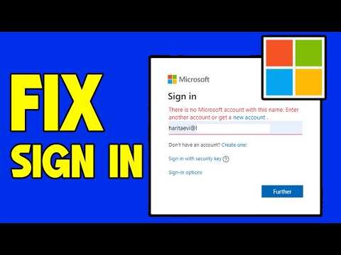 How To Fix Microsoft Account Sign In Problems