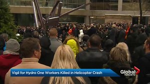 Vigil for Hydro One workers killed in helicopter crash