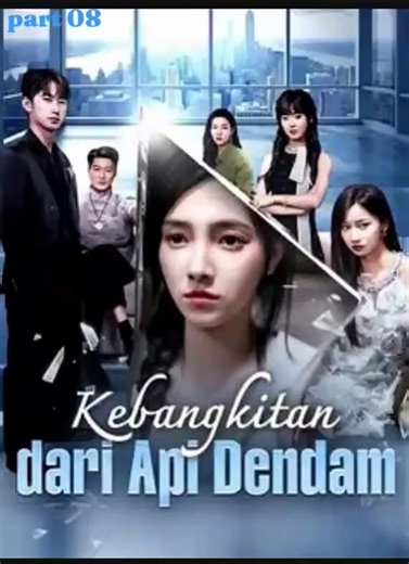 ( Episode 8 ) Kebangkitan dari api dendam #dramacina #dramapendek #dramaterbaru #pecintadracin #creatorsearchinsight