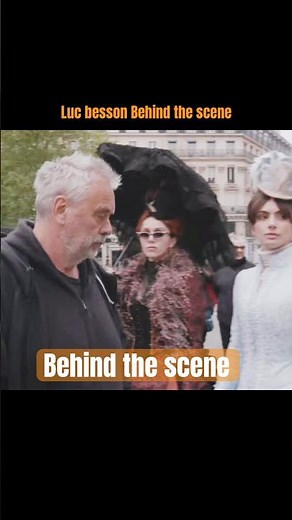 Part - 1, Luc besson Behind the scene