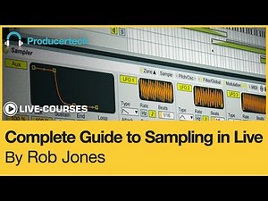 Using Zones In Ableton’s Sampler To Make Multi-Sampled Presets - With Rob Jones