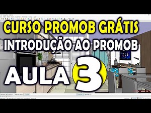 Curso Introdução ao Promob - CURSO PROMOB GRÁTIS Aula 03