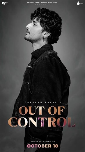 Album ‘Out Of Control’ 18.10.2024 #OutOfControl #Bluefamily #TheBeginning #Music | Darshan Raval