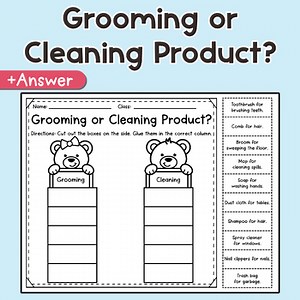Grooming or Cleaning Product? – Cut and Paste Sorting Activity