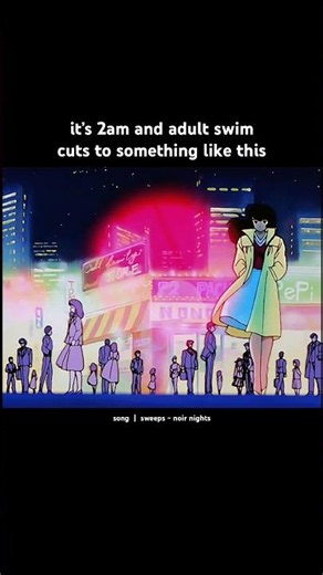 adult swim in 2005 #anime #adultswim #lofi #jazz #noir