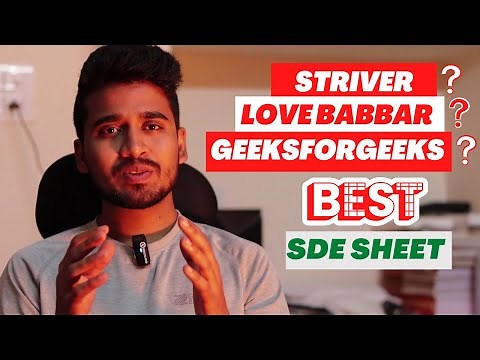 Love Babbar DSA Sheet Vs Striver’s SDE Sheet Vs GFG's SDE Sheet | SDE Interview Preparation
