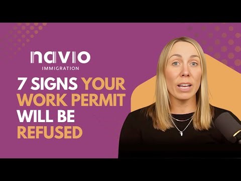 7 Signs Your Work Permit Will Be Refused