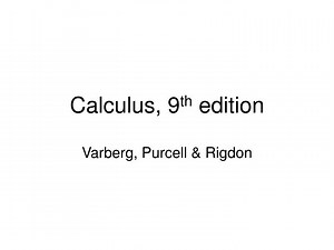 Calculus, 9 th edition - SlideServe