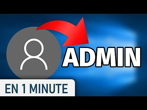 Ajouter un UTILISATEUR au Groupe ADMINISTRATEUR sur Windows 10