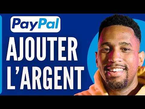 Comment Mettre De L'argent Sur Paypal (2026)